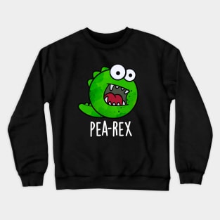 Pea Rex Funny Dinosaur Veggie TRex Pun Crewneck Sweatshirt